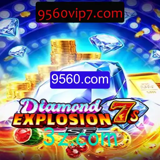 Descubra o Novo Mundo de DiamondExplosion7sSE