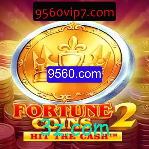 FortuneCoins2: Explorando o Mundo Fascinante de 9560.com